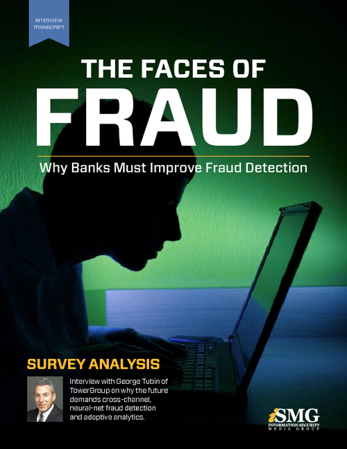 The Faces of Fraud: 2011 - BankInfoSecurity