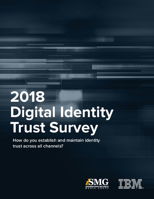 How Do You Establish and Maintain Identity Trust Across All Channels?