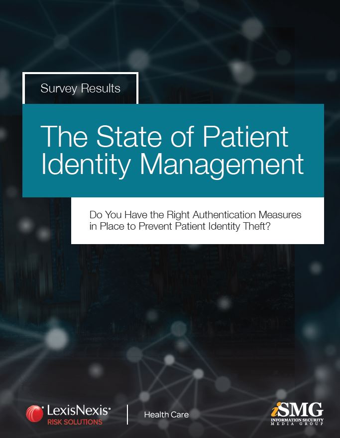 The State of Patient Identity Management: 2019 Survey Results Report